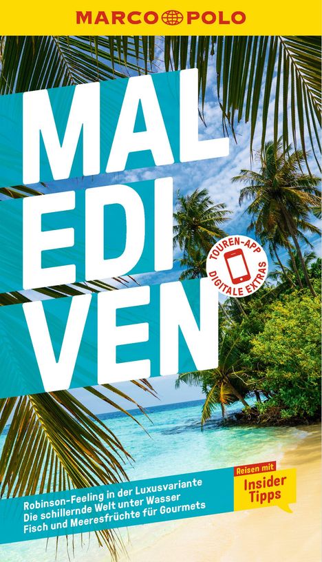 Silke Timmer: MARCO POLO Reiseführer Malediven, Buch