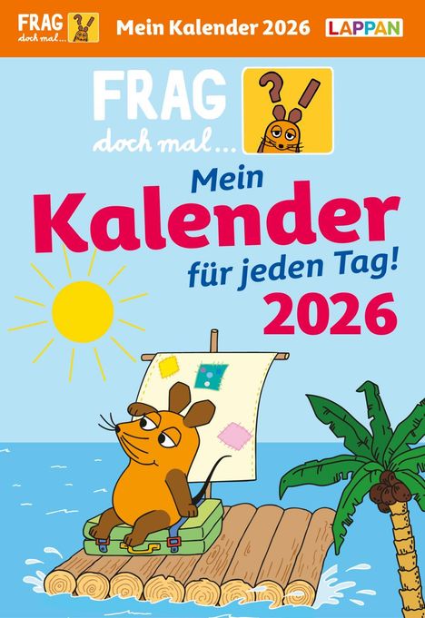 Hannah Flessner: Frag doch mal ... die Maus: Tageskalender 2026 - Mein Kalender für jeden Tag!, Kalender