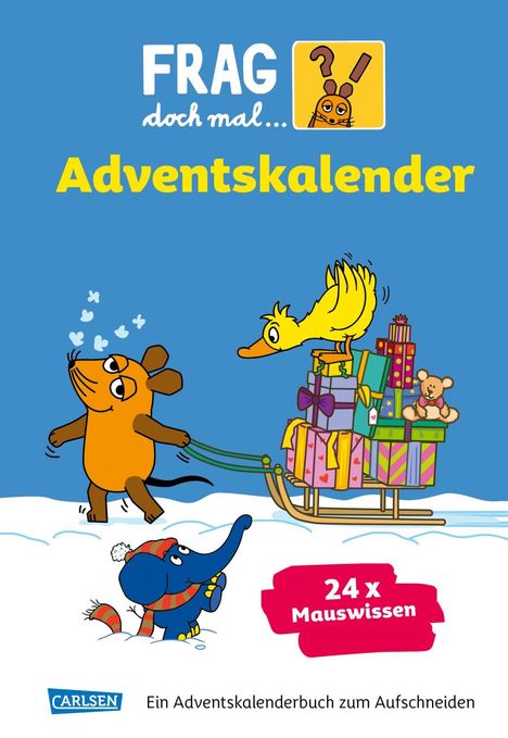 Frag doch mal ... die Maus: Der Adventskalender 2025, Buch