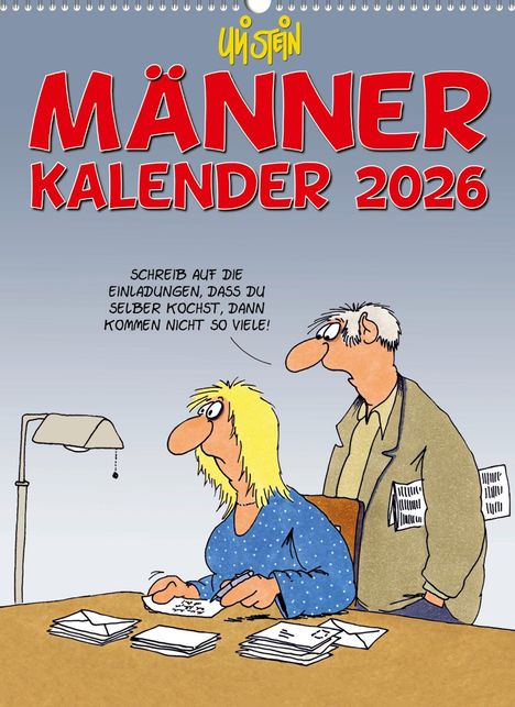 Uli Stein: Uli Stein Männer Kalender 2026: Monatskalender für die Wand, Kalender