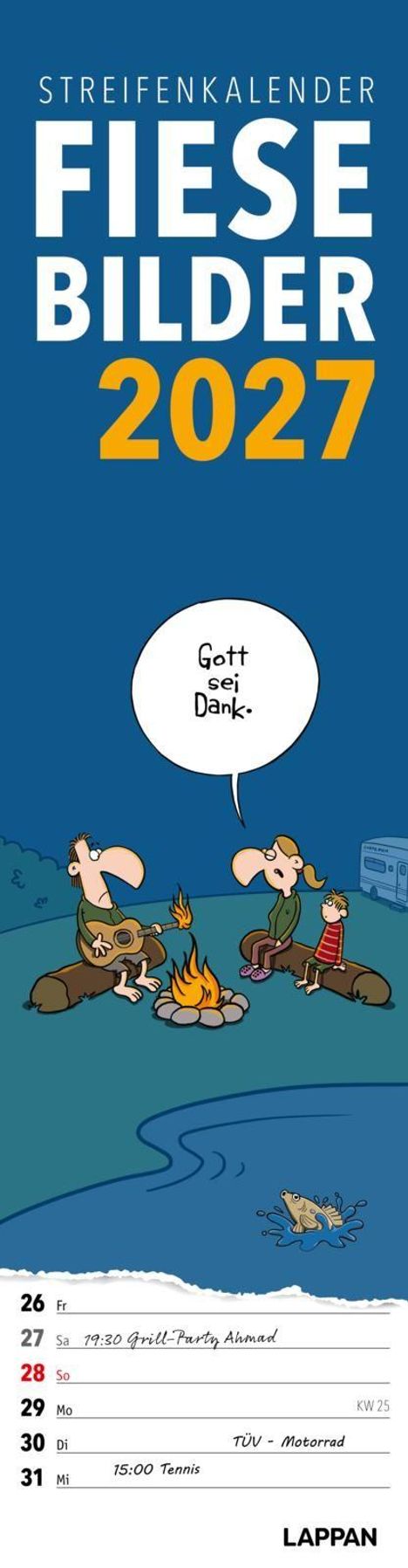 Text im Bild: "STREIFENKALENDER FIESE BILDER 2027", "Gott sei Dank." 
Eine Illustration zeigt drei Personen am Lagerfeuer.