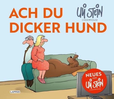 Uli Stein: Uli Stein für Tierfreunde: Ach du dicker Hund, Buch