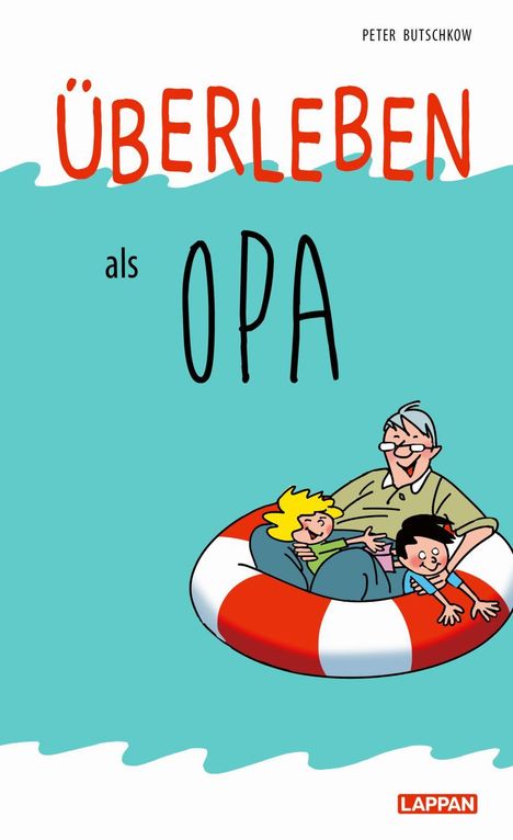 Peter Butschkow: Überleben als Opa, Buch