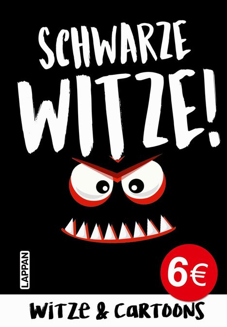 Schwarze Witze: Böse, gemeine und politisch unkorrekte Witze und Cartoons, Buch