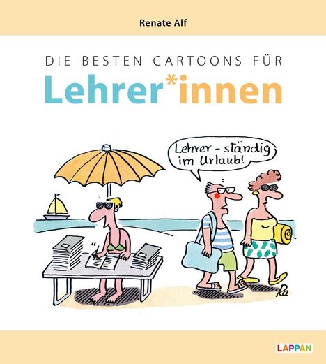 Renate Alf: Die besten Cartoons für Lehrer*innen, Buch