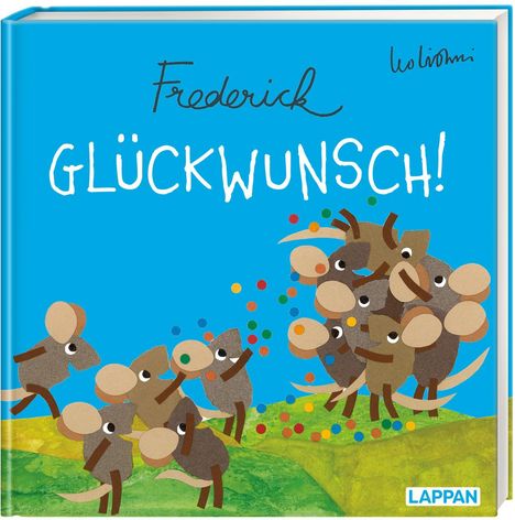 Leo Lionni: Lionni, L: Glückwunsch! (Frederick von Leo Lionni), Buch