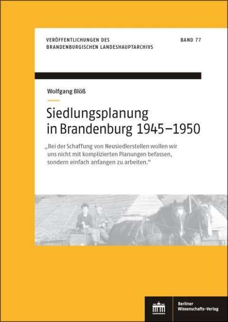 Wolfgang Blöß: Blöß, W: Siedlungsplanung in Brandenburg von 1945-1950, Buch