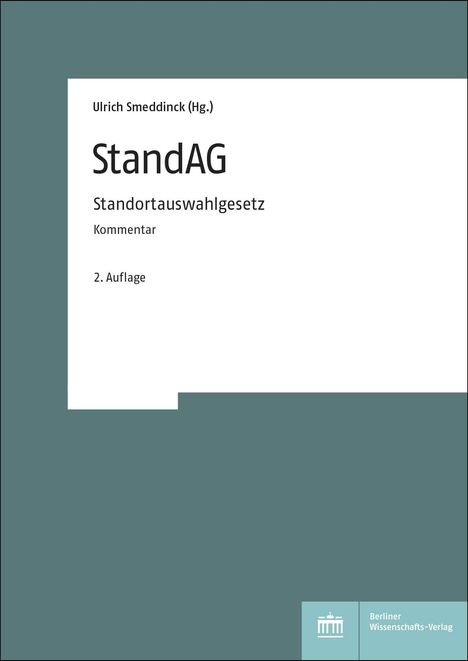 “StandAG Standortauswahlgesetz Kommentar 2. Auflage” in schwarzer Schrift auf weißem Hintergrund, grauer Rand.