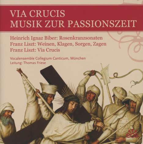 Via Crucis - Musik zur Passionszeit, CD