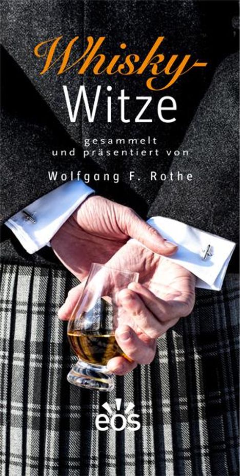 Wolfgang F. Rothe: Whisky-Witze, Buch