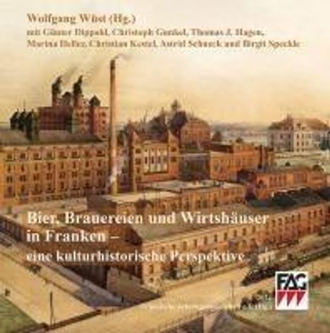 Bier, Brauereien und Wirtshäuser in Franken, Buch