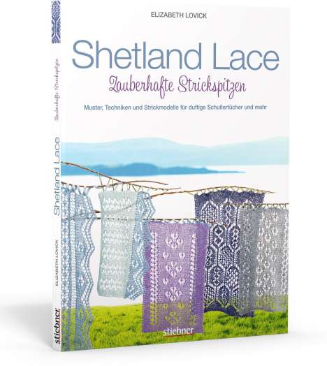 Elizabeth Lovick: Shetland Lace - Zauberhafte Strickspitzen, Buch