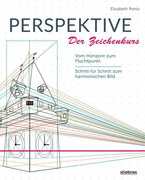 Elisabeth Poniz: Perspektive - Der Zeichenkurs, Buch