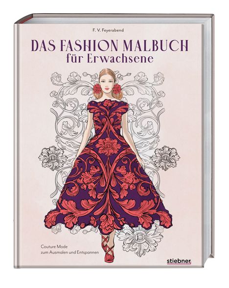 Volker Feyerabend: Das Fashion Malbuch für Erwachsene, Buch