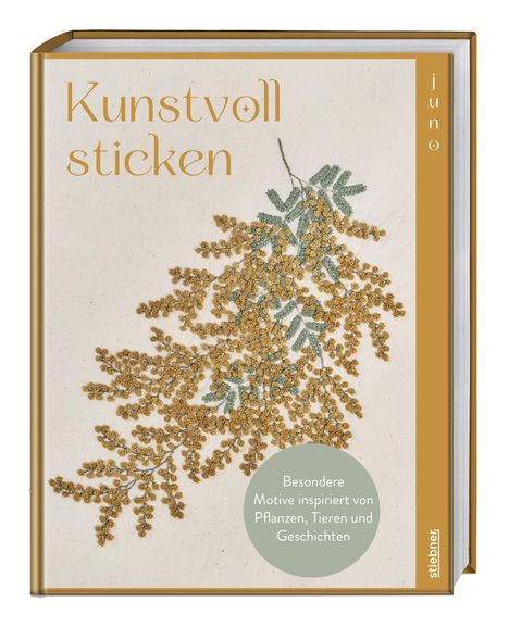 Juno: Kunstvoll sticken, Buch