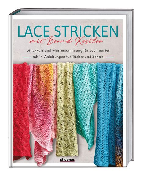Bernd Kestler: Lace stricken mit Bernd Kestler, Buch