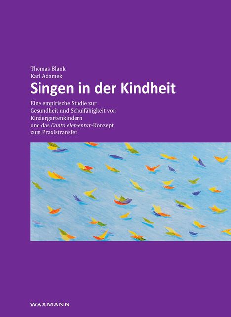 Thomas Blank: Singen in der Kindheit, Buch