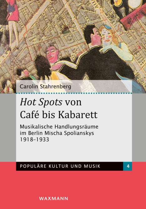 Carolin Stahrenberg: Hot Spots von Café bis Kabarett, Buch