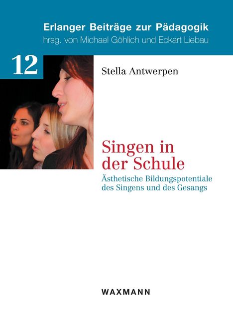 Stella Antwerpen: Singen in der Schule, Buch