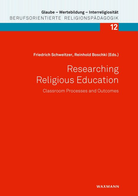 Researching Religious Education: Classroom Processes and Outcomes, Buch