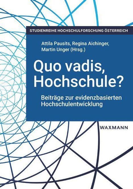 Quo vadis, Hochschule?, Buch
