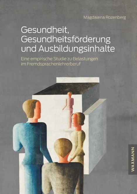 Magdalena Rozenberg: Gesundheit, Gesundheitsförderung und Ausbildungsinhalte, Buch