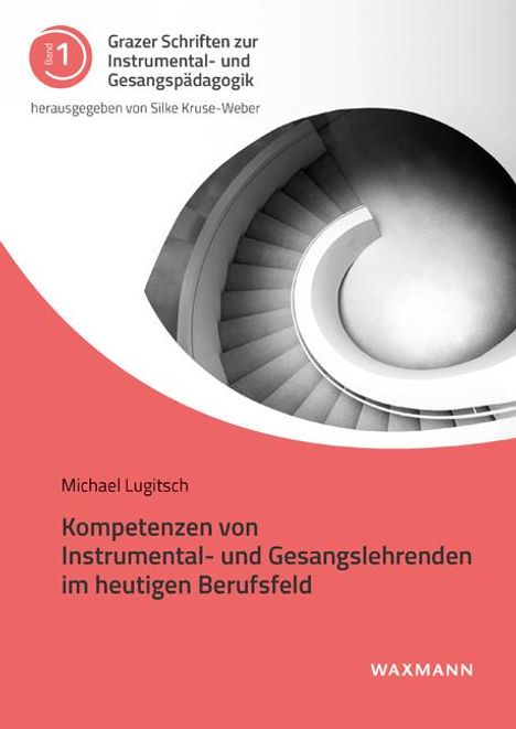 Michael Lugitsch: Lugitsch, M: Kompetenzen von Instrumental-/Gesangslehrenden, Buch