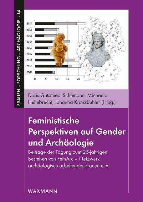 Feministische Perspektiven auf Gender und Archäologie, Buch