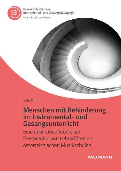 Julia Eibl: Menschen mit Behinderung im Instrumental- und Gesangsunterricht, Buch