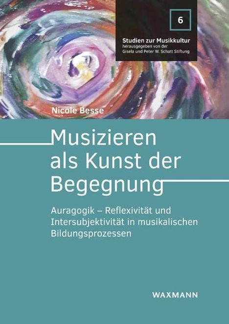 Nicole Besse: Musizieren als Kunst der Begegnung, Buch