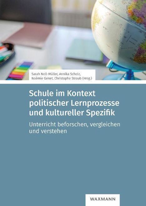 Schule im Kontext politischer Lernprozesse und kultureller Spezifik, Buch