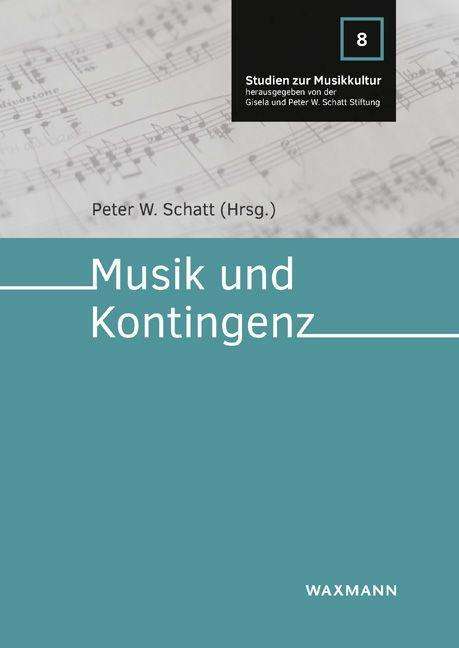 Musik und Kontingenz, Buch