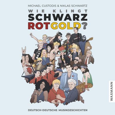 Michael Custodis: Wie klingt Schwarz-Rot-Gold?, Buch