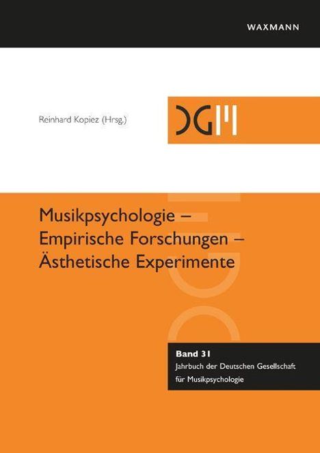 Musikpsychologie - Empirische Forschungen - Ästhetische Experimente, Buch