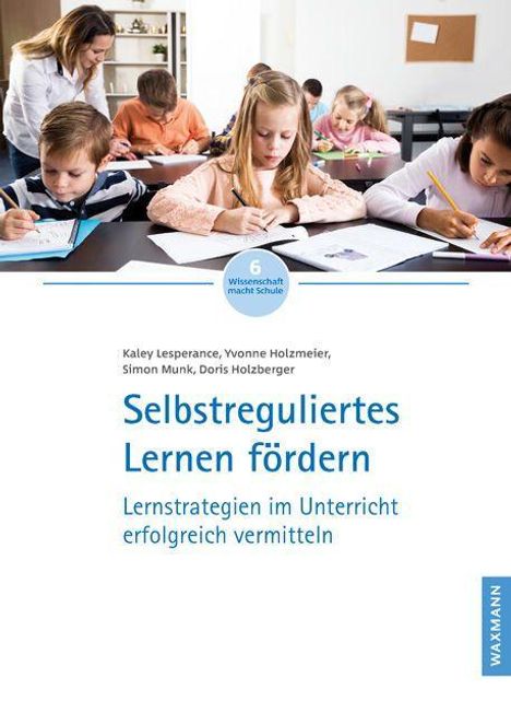 Kaley Lesperance: Selbstreguliertes Lernen fördern, Buch