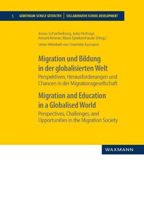 Migration und Bildung in der globalisierten WeltMigration and Education in a Globalised World, Buch