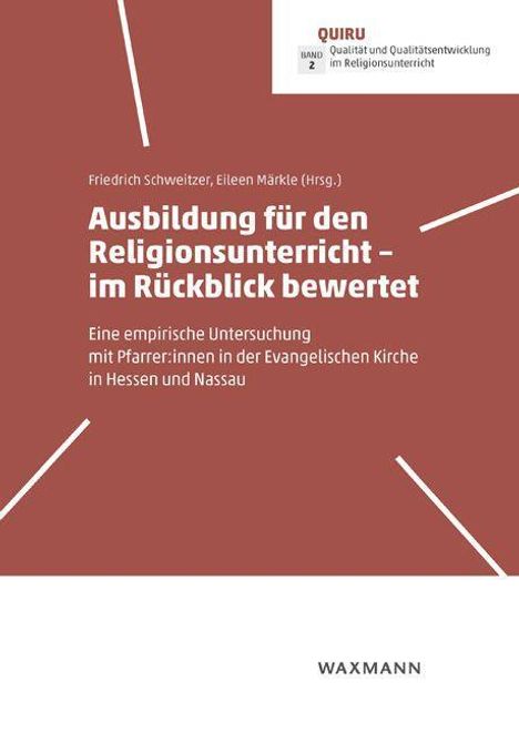 Ausbildung für den Religionsunterricht - im Rückblick bewertet, Buch