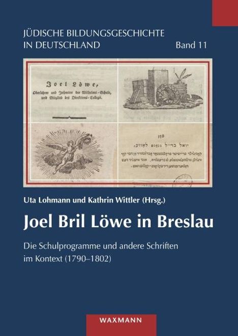 Joel Bril Löwe in Breslau, Buch