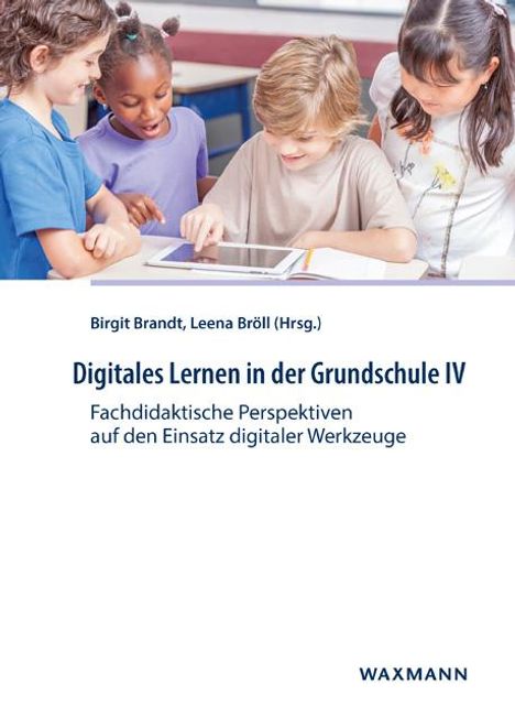 Digitales Lernen in der Grundschule IV, Buch