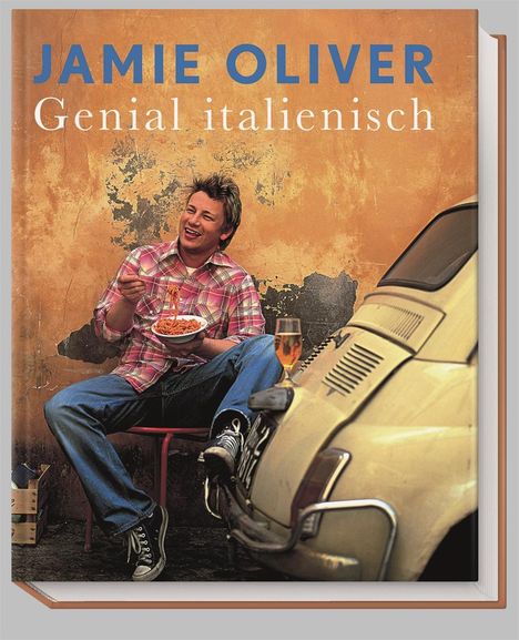 Jamie Oliver: Genial italienisch, Buch