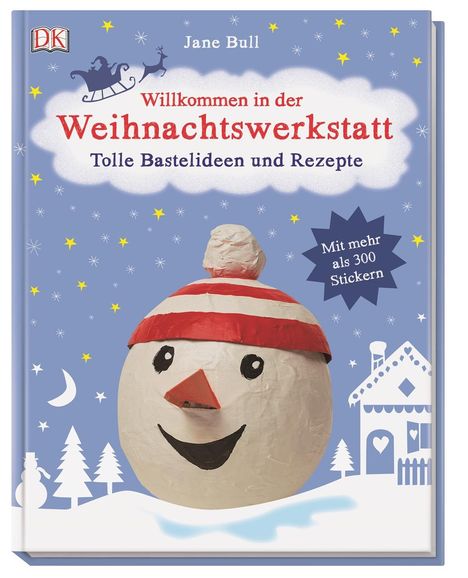 Jane Bull: Willkommen in der Weihnachtswerkstatt, Buch