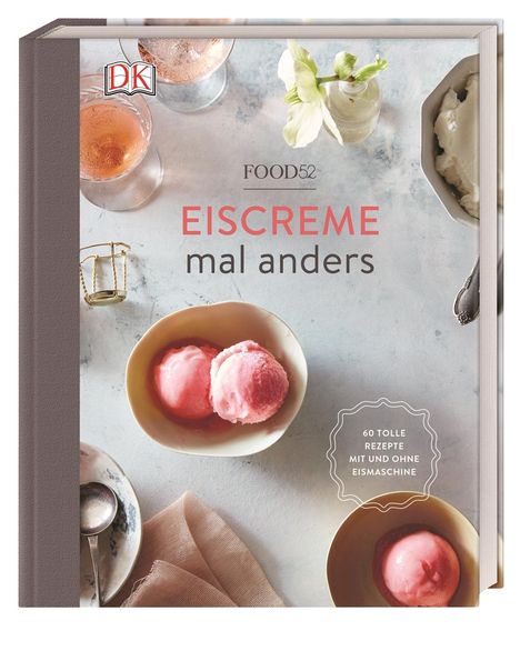 Food52: Eiscreme mal anders, Buch