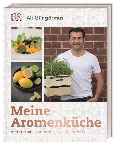 Ali Güngörmüs: Meine Aromenküche, Buch