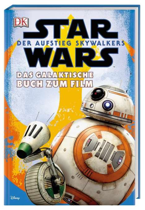 Star Wars(TM): Der Aufstieg Skywalkers. Das galaktische Buch zum Film, Buch