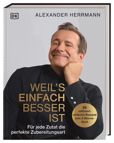 Alexander Herrmann: Weil's einfach besser ist, Buch