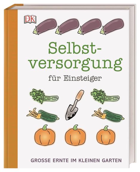 Simon Akeroyd: Selbstversorgung für Einsteiger, Buch