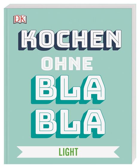 Anna Austruy: Kochen ohne Blabla Light, Buch