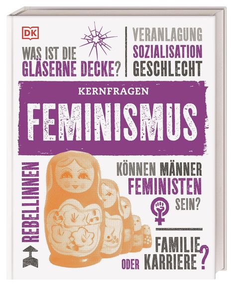 Alexandra Black: Kernfragen. Feminismus, Buch
