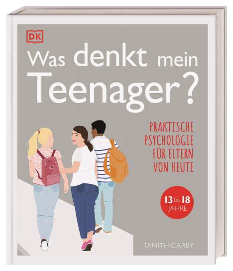Tanith Carey: Was denkt mein Teenager?, Buch