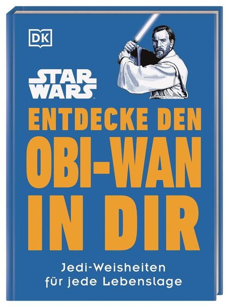 Star Wars(TM) Entdecke den Obi-Wan in dir, Buch